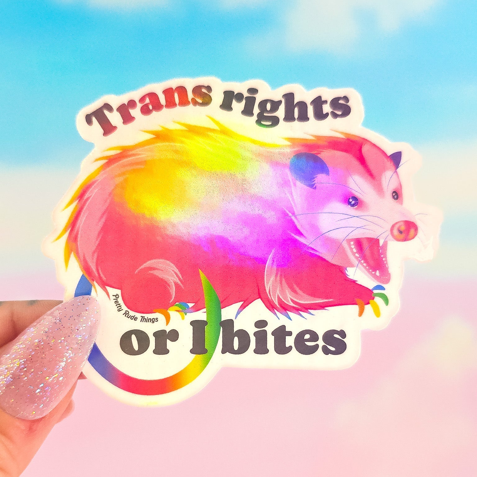 Trans Rights Or I Bites Possum Sticker, 3 x 2.4 in.