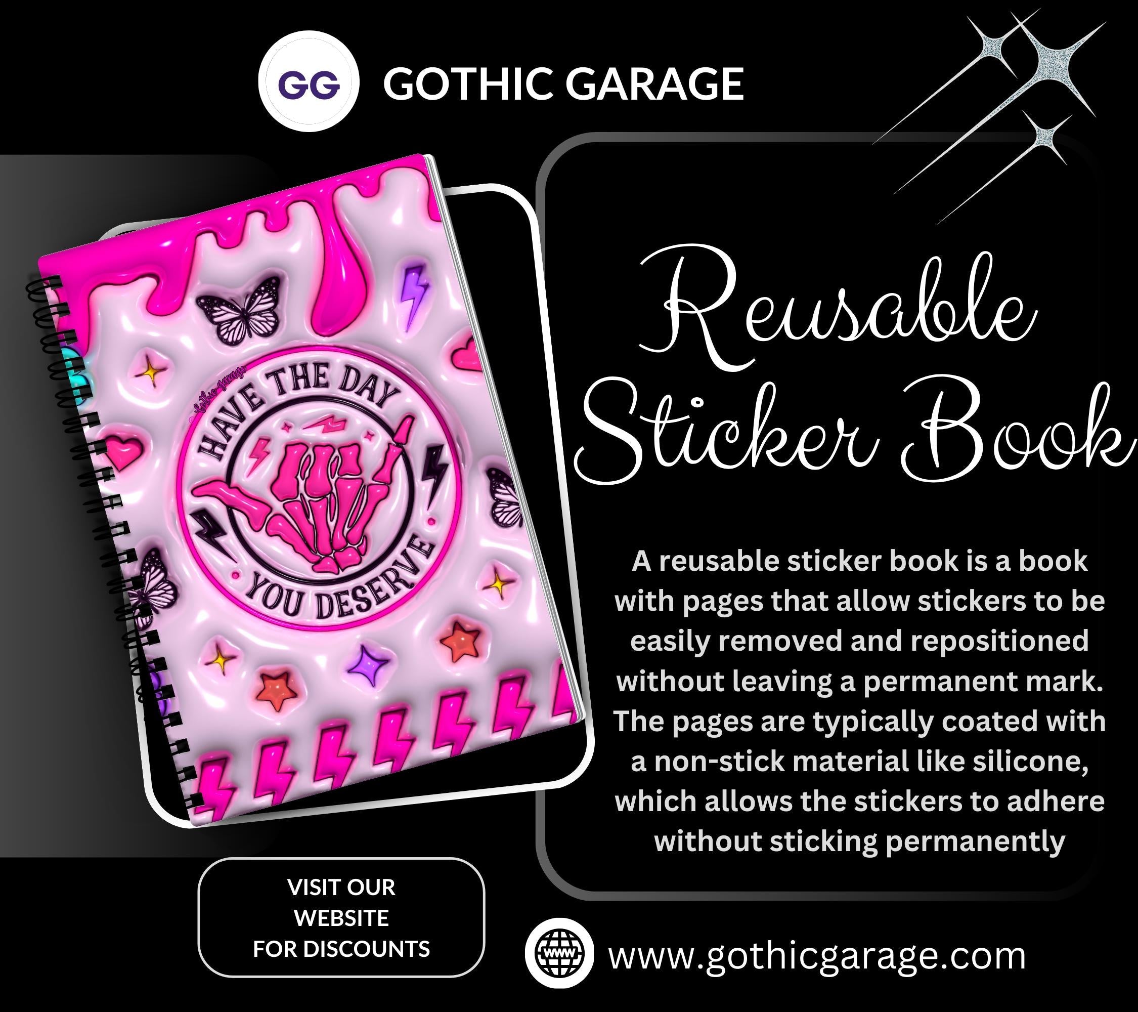 Have the Day You Deserve Reusable Sticker Book, Sarcastic Vibe Sticker Album, Perfect Gift to Personalize Sticker Collectors