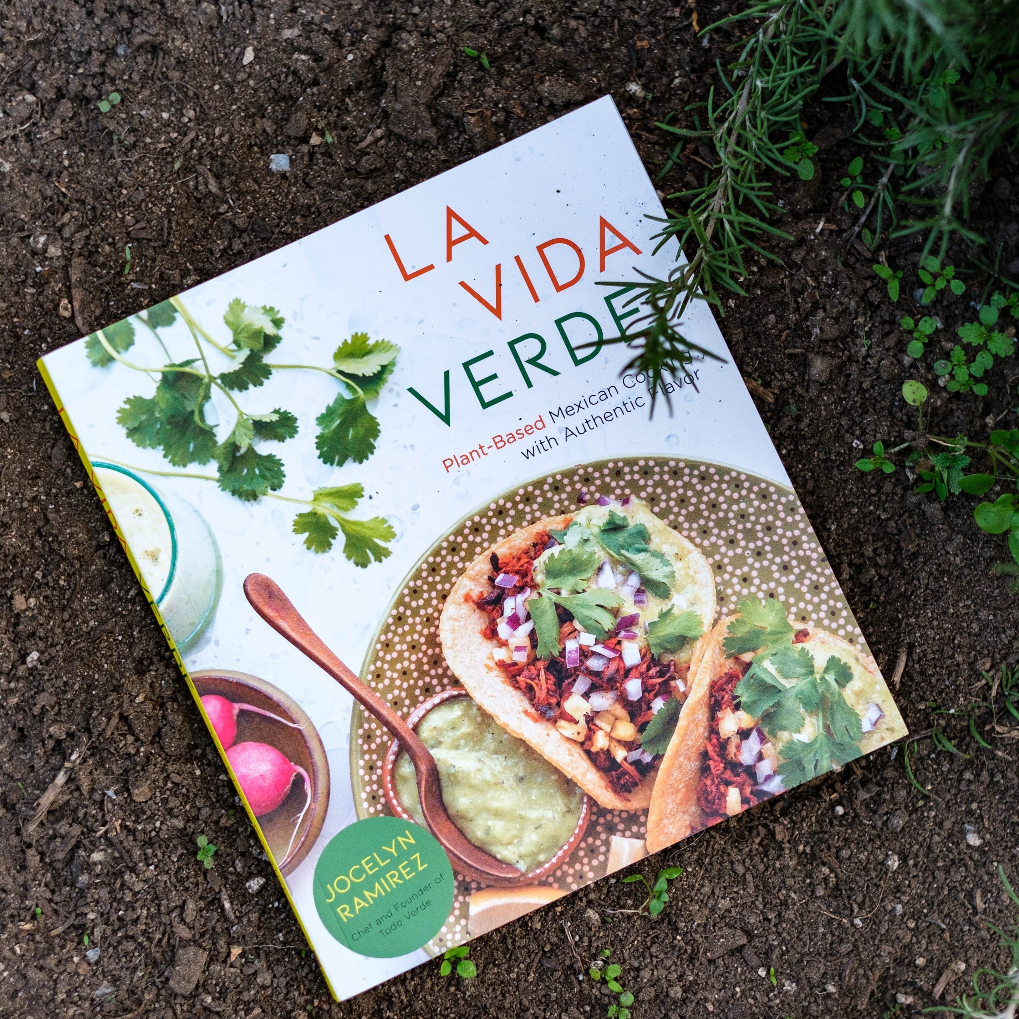 La Vida Verde Cookbook, Signed Copy